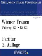 Wiener Frauen op. 423 RV 423 