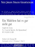 Der Zigeunerbaron - Ein Mädchen hat es gar nicht gut (Nr. 15) RV 511A/B/C-15.ABC 