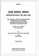 Que sera, sera 