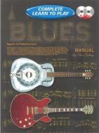 Progressive Complete Learn To Play Blues Guitar Manual 