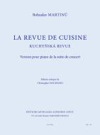 Martinu: La revue de cuisine pour piano 