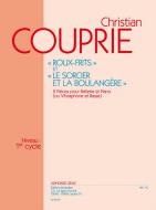 Roux-frites & Le Sorcier et la Boulangère (Percussion(s) & Piano) 