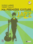Ma première guitare jazz 