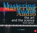 Mastering Audio: The Art And The Science 