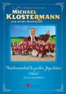 Waidmannsheil & großes Jägerlatein 