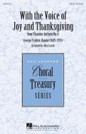 With The Voice Of Joy and Thanksgiving Standard