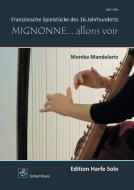Mignonne... allons voir 