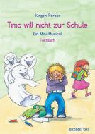 Timo does not want to go to school 