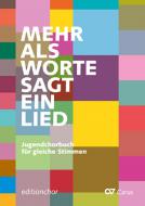 Mehr als Worte sagt ein Lied (editionchor) 