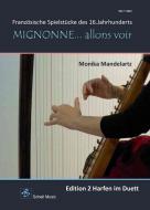 Mignonne... allons voir 
