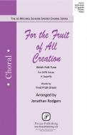 For The Fruit Of All Creation Standard
