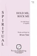 Hold Me, Rock Me Standard