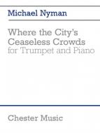 Where the City's Ceaseless Crowds 