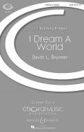 I Dream A World 