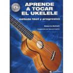 Aprende A Tocar El Ukelele + CD 