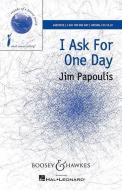I Ask For One Day 