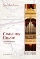 Cantantibus Organis 