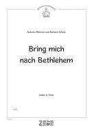 Bring mich nach Bethlehem 
