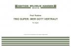 Trio Super: Wer Gott vertraut 