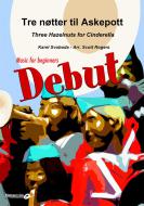 Three Hazelnuts for Cinderella 