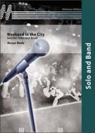 Weekend in the City (Fanfarenorchester) 