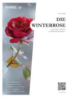 Die Winterrose 