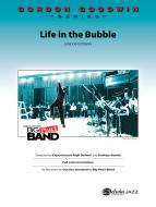 Life in The Bubble Standard