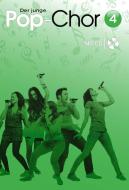 The young Pop Choir 4 - with CD 