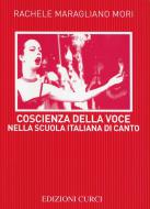 Coscienza Della Voce Nella Scuola Italiana Canto 