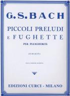 Piccoli Preludi E Fughette 