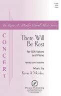 There Will Be Rest 