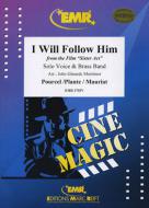 I Will Follow Him Download