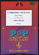 L'important, c'est la Rose Download