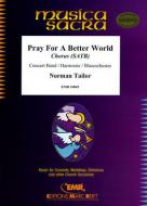 Pray For A Better World Download