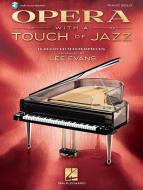 Opera with a Touch of Jazz 