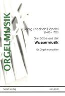 3 Sätze aus der Wassermusik 