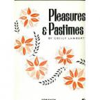 Pleasure and Pastimes 