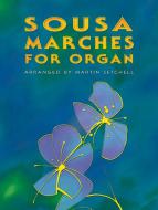 Sousa Marches for Organ 