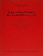 Messe von Jesus Christus, dem ewigen Hohenpriester 