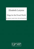 Dirge For The Proud World Op.83 