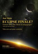 Eclipse finale? Fantasia on 'The moon has risen' Standard