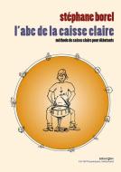 ABC de la caisse claire Standard