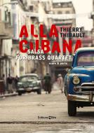 Alla Cubana Standard