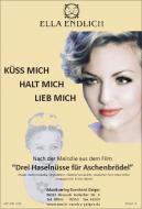 Küss mich, halt mich, lieb mich 
