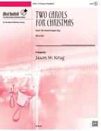 Two Carols For Christmas 