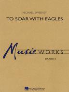 To Soar With Eagles Standard