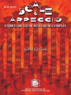 Scale & Arpeggio Studies For Guitar With Linear Examples 