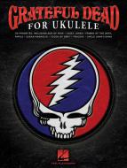 Grateful Dead for Ukulele 