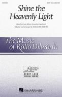 Shine The Heavenly Light Standard