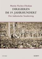 Dirigieren im 19. Jahrhundert 